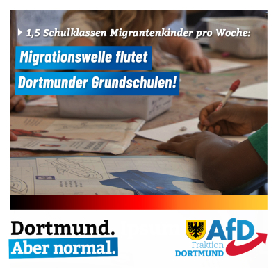 +++ Migrationswelle flutet Dortmunder Grundschulen +++