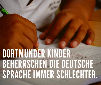 Linke Bildungs- und Integrationspolitik gescheitert: 19,6 % der Dortmunder Kinder sind „allgemein sprachauffällig“ – Dunkelziffer höher und Tendenz steigend